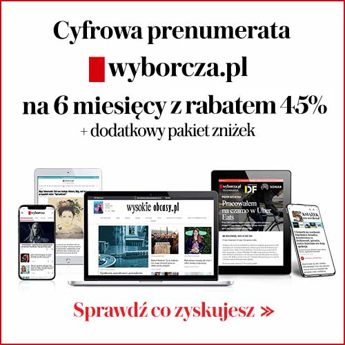 Digital subscription of Wyborcza.pl with a 45% discount