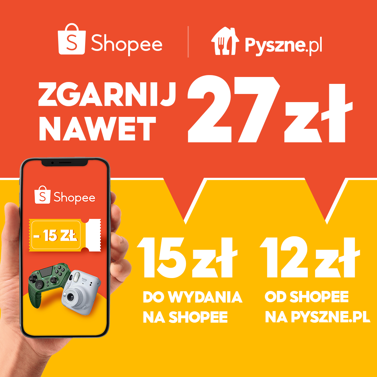 15 zł for first purchase in Shopee app and 12 zł discount for Pyszne.pl